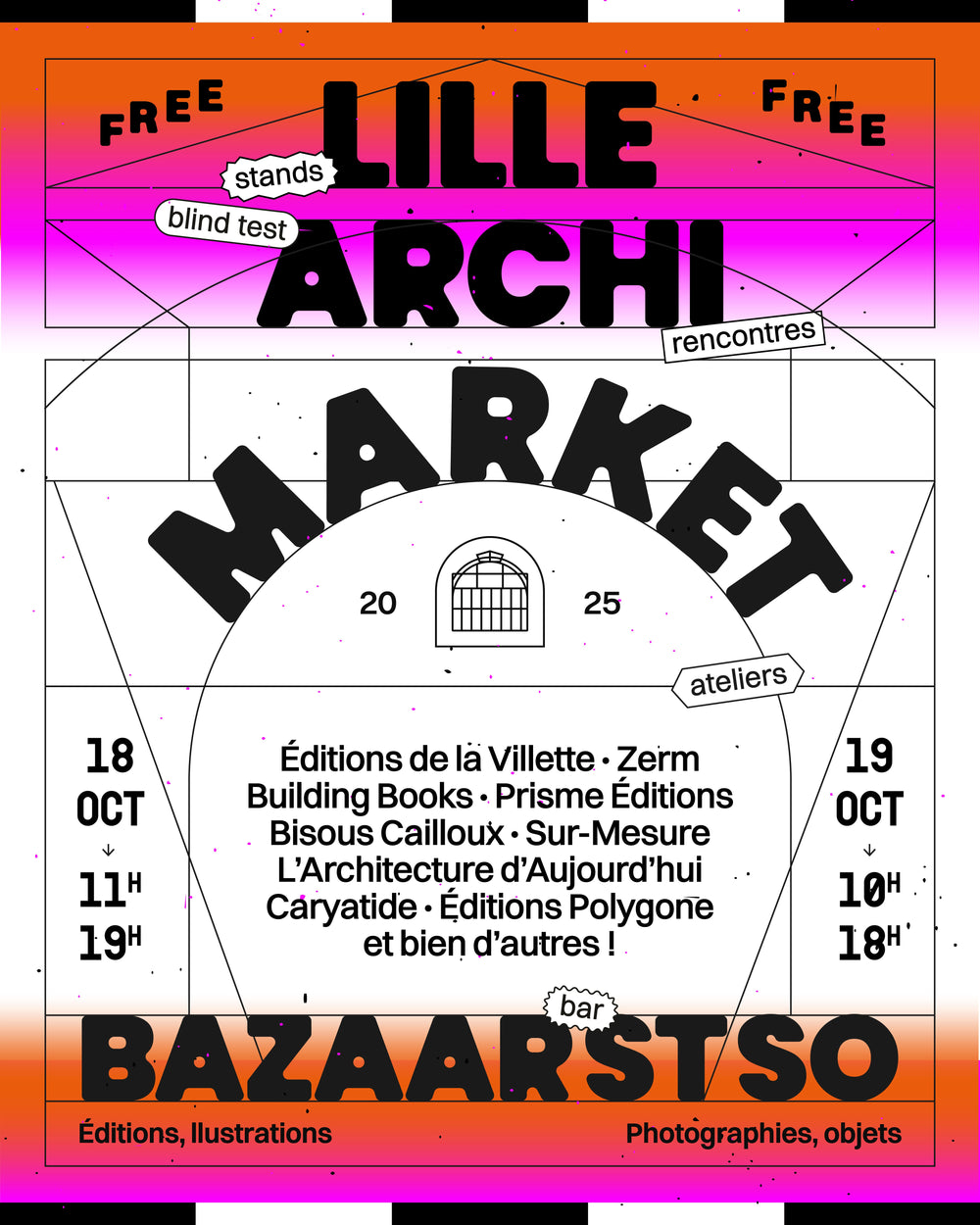18.10 > 19.10.25 Lille Archi Market 2025