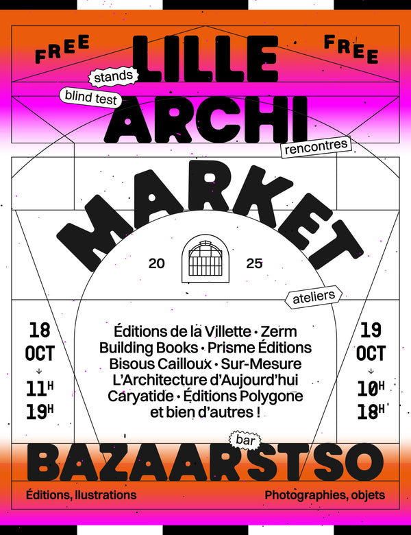 18.10 > 19.10.25 Lille Archi Market 2025