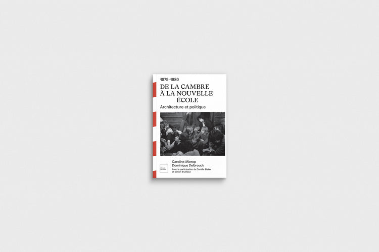 DE LA CAMBRE À LA NOUVELLE ÉCOLE - Sortie début novembre 2026